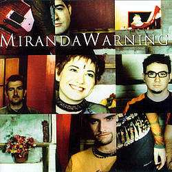 Miranda Warning - Miranda Warning album