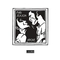Mad Season - Above (Deluxe Edition) альбом