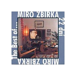 Miro Žbirka - 22 dnÃ­ The Best of... альбом