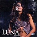 Luna - bez maske, do daske альбом