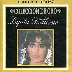 Lupita D&#039;alessio - Coleccion de Oro album