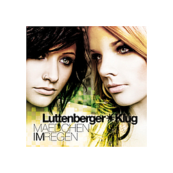 Luttenberger*Klug - MÃ¤dchen im Regen альбом