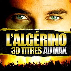 L&#039;Algerino - Au max album