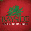 Bayside - Angels We Have Heard On High album