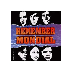 Mondial - Remember „Mondial” album