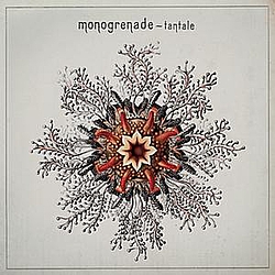 Monogrenade - Tantale альбом