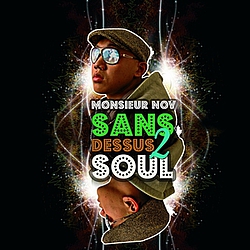 Monsieur Nov - Sans dessus 2 Soul альбом