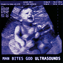 Man Bites God - Ultrasounds альбом