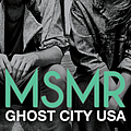 MS MR - Ghost City USA album