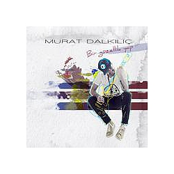 Murat Dalkılıç - Bir Güzellik Yap album
