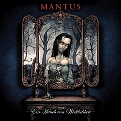 Mantus - Ein Hauch von Wirklichkeit альбом