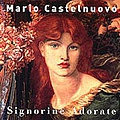 Mario Castelnuovo - Signorine Adorate альбом