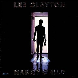 Lee Clayton - Naked Child album