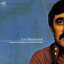 Lee Hazlewood - Strung Out On Something New: The Reprise Recordings альбом