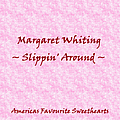 Margaret Whiting - Slippin&#039; Around album