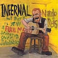 Nando Reis - Infernal...But There&#039;s Still A Full Moon Shining Over Jalalabad альбом