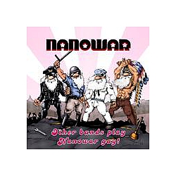 Nanowar Of Steel - Other Bands Play, Nanowar Gay ! album