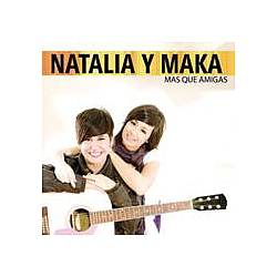 Natalia y Maka - MÃ¡s Que Amigas альбом