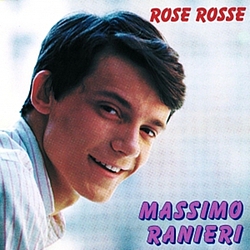 Massimo Ranieri - Rose Rosse альбом