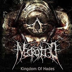 Necrotted - Kingdom Of Hades album