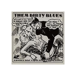 Mary Dixon - Them Dirty Blues (disc 1) альбом
