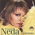 Neda Ukraden - Ljubomora альбом