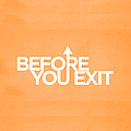Before You Exit - What Makes You Beautiful альбом