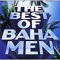 Baha Men - Best Of album