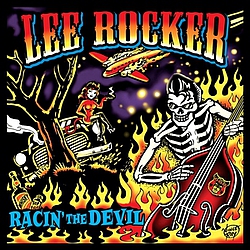 Lee Rocker - Racin&#039; the Devil album
