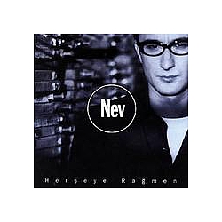 Nev - HerÅeye RaÄmen альбом