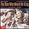 Maurice Jarre - The Man Who Would Be King album