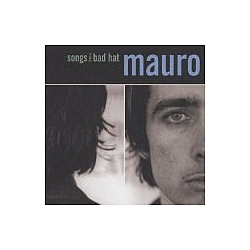 Mauro - Songs From a Bad Hat album