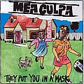 Mea Culpa - They Put You in a Mask альбом