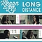 Megan &amp; Liz - Long Distance - Single альбом