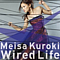 Meisa Kuroki - Wired Life album
