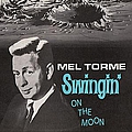 Mel Torme - Swingin&#039; on the Moon album