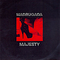Madrugada - Majesty альбом