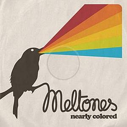 Meltones - Nearly Colored альбом