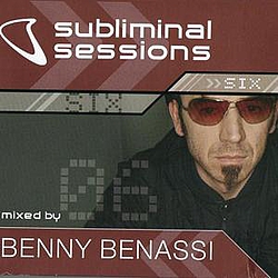 Benny Benassi - Subliminal Sessions, Vol. 6 album