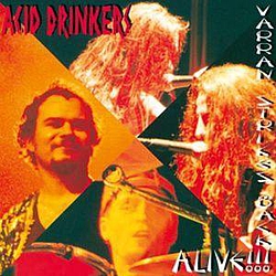 Acid Drinkers - Varran Strikes Back - Alive!!! album