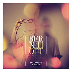 Bernhoft - Solidarity Breaks альбом
