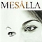 Mesalla - Mesalla album