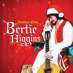 Bertie Higgins - Christmas Album album