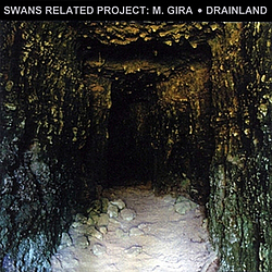 Michael Gira - Drainland album
