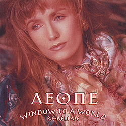 Aeone - Window To A World (Re-Release) альбом