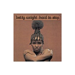 Betty Wright - Hard to Stop album