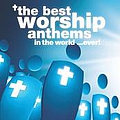 Leigh Nash - The Best Worship Anthems in the World...Ever! альбом