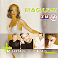 Magazin - MINUS I PLUS альбом