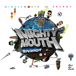Mighty Mouth - Energy album