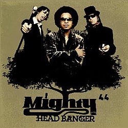 Mighty 44 - Headbanger альбом